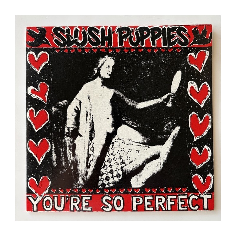 Slush Puppies - You're so Perfect ANDA 95