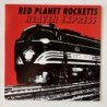 Red Planet Rocketts - Heaven Express DOG 040