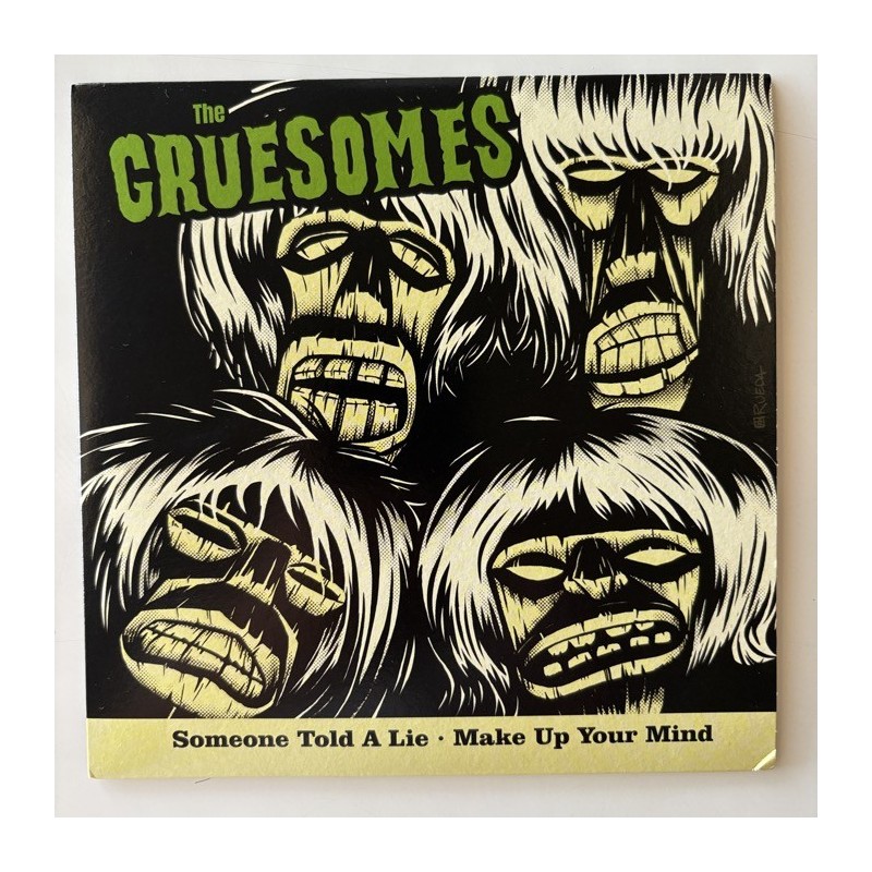 The Gruesomes - Someone told a Lie KOTJ 066 OLM