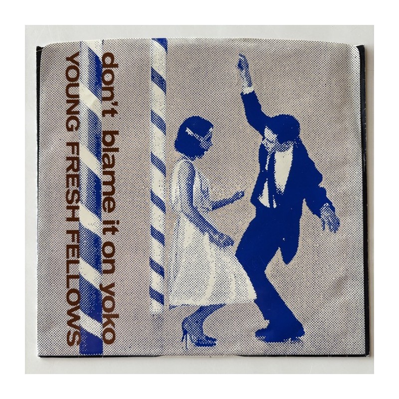 Young Fresh Fellows - Don’t Blame it on Yoko 4675-7-L