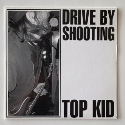 Drive by Shooting - Top Kid DBS 007