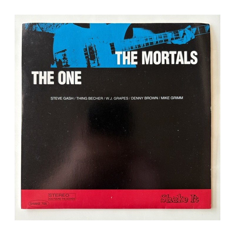 The Mortals - The One SHAKE 705