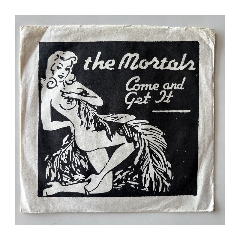 The Mortals - Come and get it ES734
