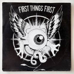 First things First - Second...