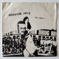 The Idiots - Operation Julie BLI 1