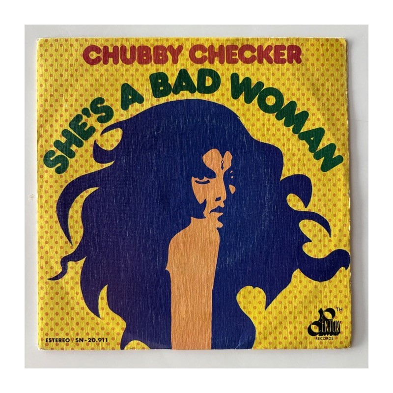 Chubby Checker - She’s a Bad Woman SN-20911