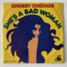 Chubby Checker - She’s a Bad Woman SN-20911