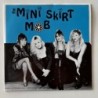 Mini-Skirt Mob - Be my Baby UUS 002