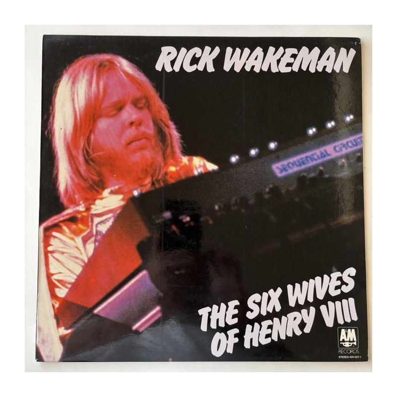 Rick Wakeman - The Six Wives of Henry VIII 424 627-1