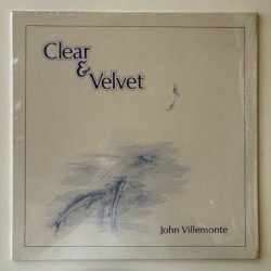 John Villemonte - Clear & Velvet 012057
