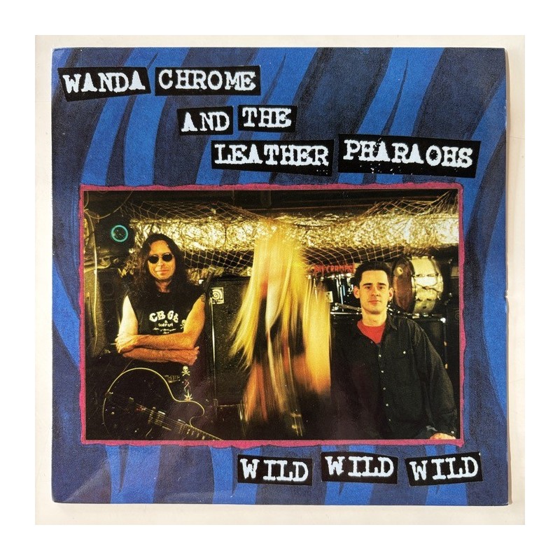 Wanda Chrome and the Leather Pharaohs - Wild Wild Wild PV015