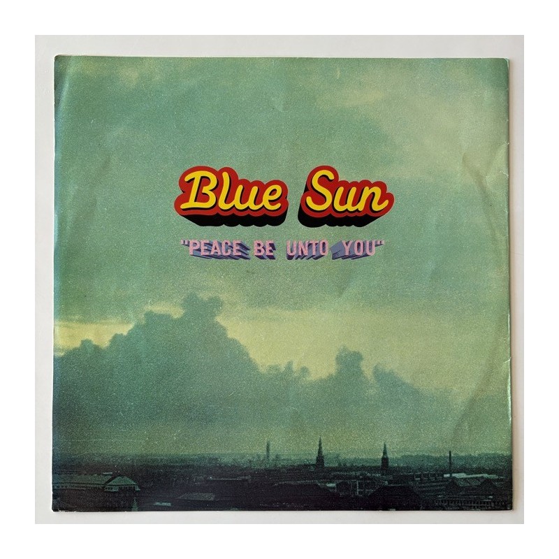 Blue Sun - Peace be into You SL 1013