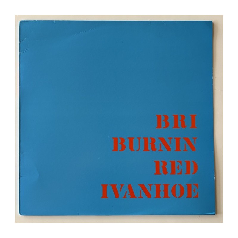 Burnin Red Ivanhoe  - B R I MOVLP825
