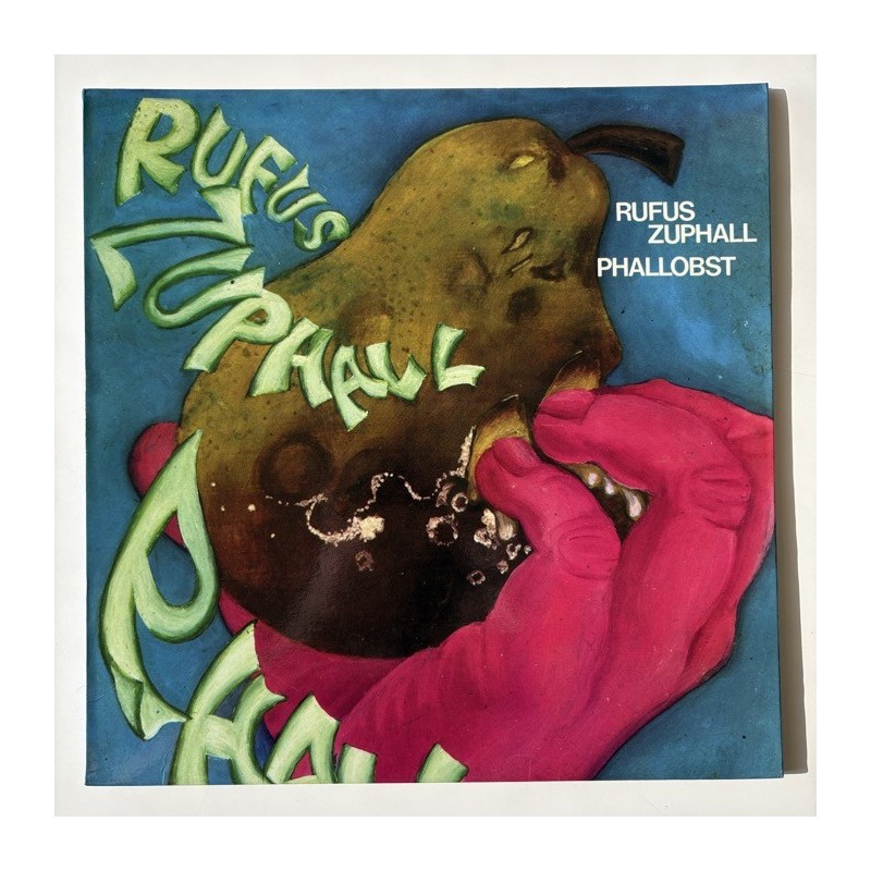 Rufus Zuphall - Phallobst LHC 147