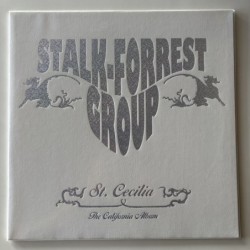 Stalk-Forrest Group - St. Cecilia The California Album Stalk Forrest