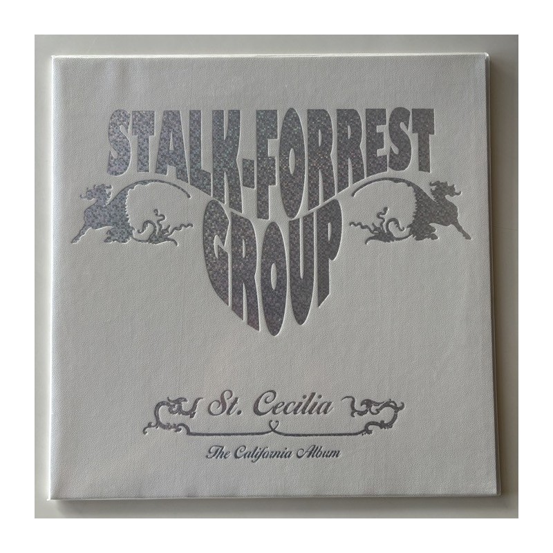 Stalk-Forrest Group - St. Cecilia The California Album Stalk Forrest