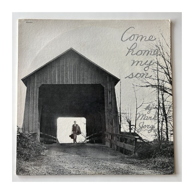 Mark Jorg - Come Home my Son NWI 2791