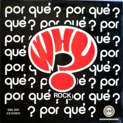 Why - Rock SML 605