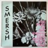 Smersh - The Part of the Animal People don’t like DMC 009