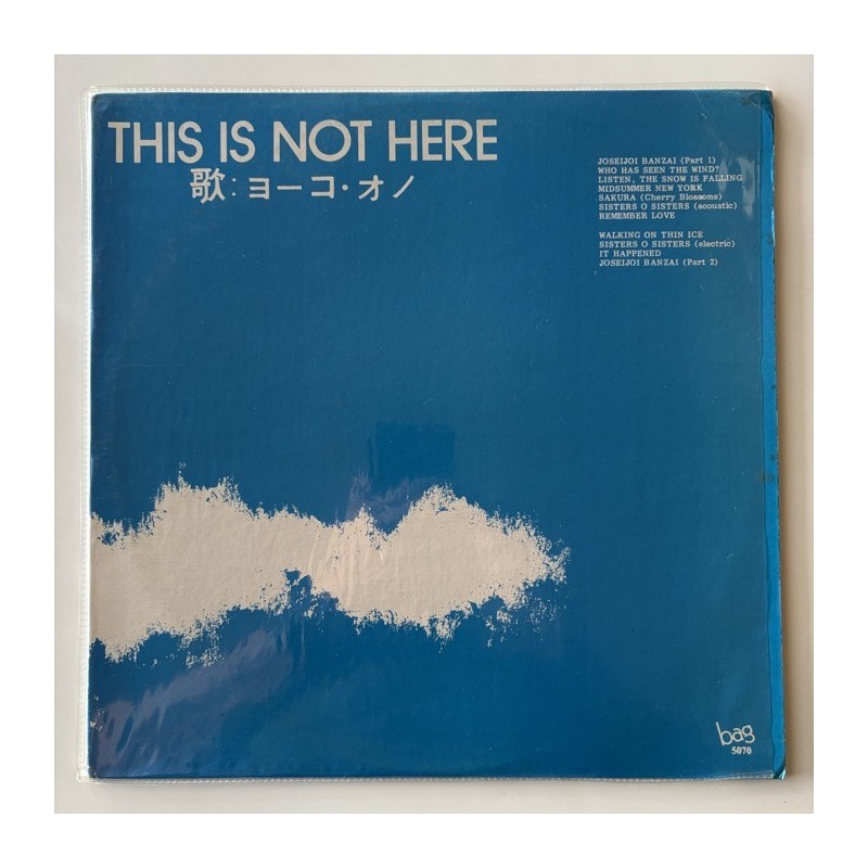 John Lennon / Yoko Ono / Plastic Ono Band - This is not Here