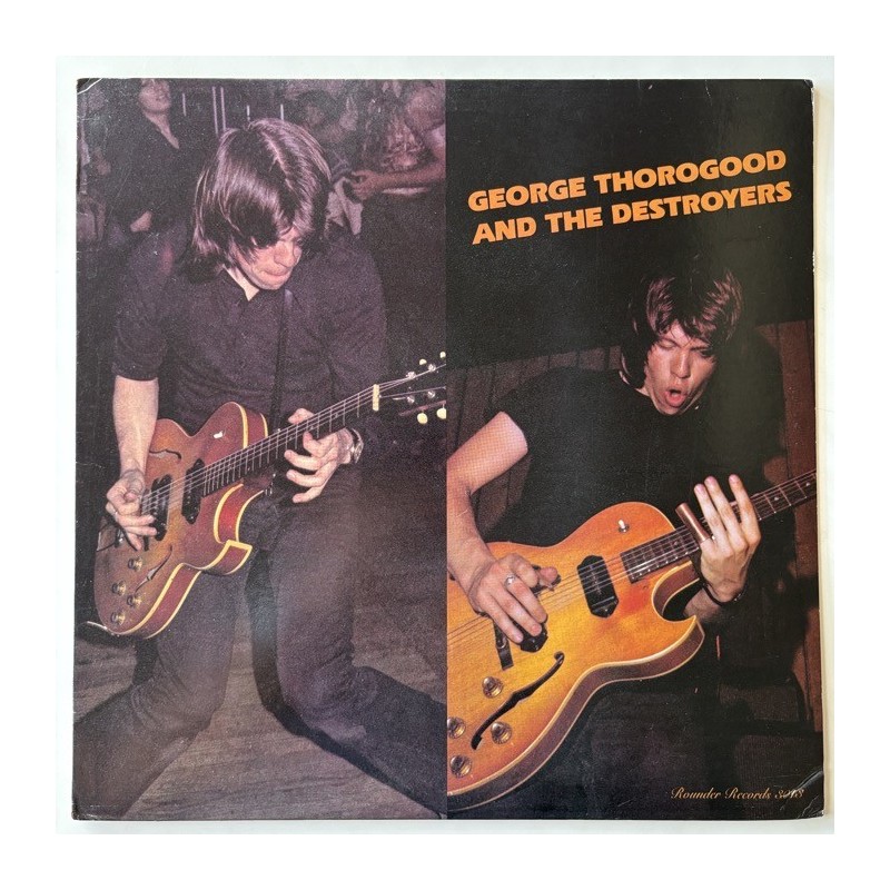 George Thorogood and the Destroyers - George Thorogood and the Destroyers 3013