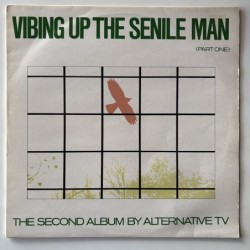 Alternative TV - Vibing Up the Senile Man ( Part one) DLP 03