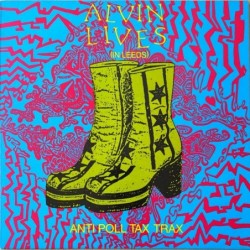 Various Artists - Alvin Lives (In Leeds) CLANG 4