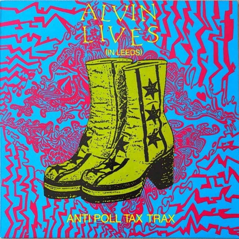 Various Artists - Alvin Lives (In Leeds) CLANG 4