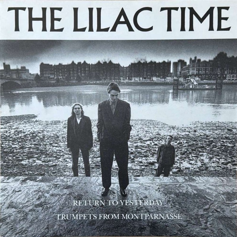 The Lilac Time - Return To Yesterday 12LILAC1