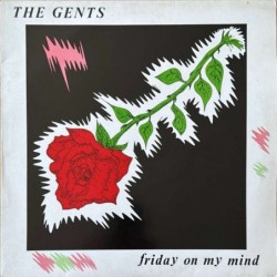 The Gents - Friday On My Mind GN 12(T)