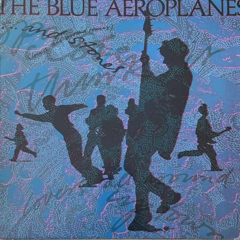 The Blue Aeroplanes - ...And Stones (Lovers All Around Remix)  ENYX 632
