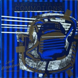 Lloyd Cole & The Commotions - Lost Weekend (Extended Version) 883 567-1