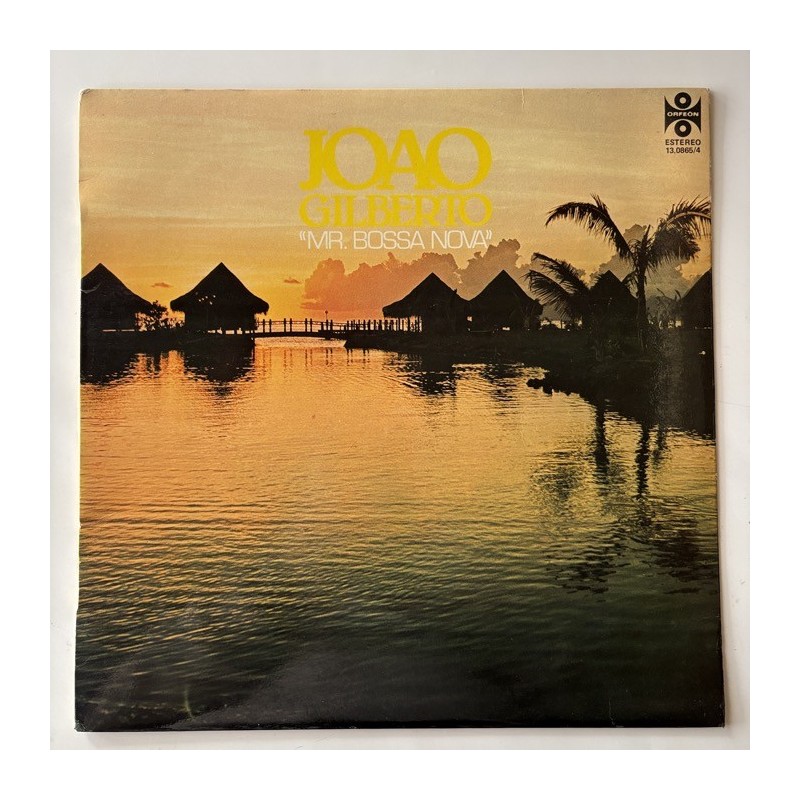 Joao Gilberto - Mr. Bossa Nova 13.0865/4