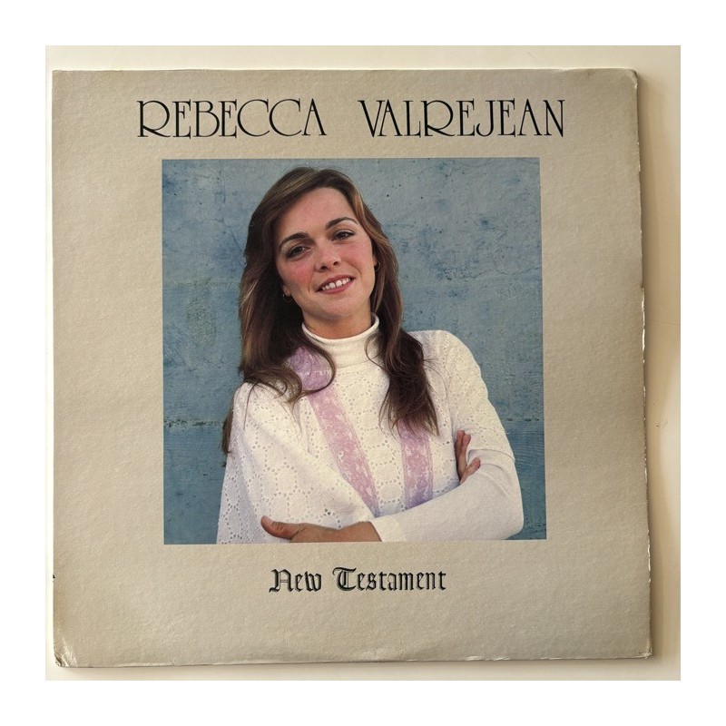 Rebecca Valrejean - New Testament TR-1001