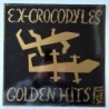 Ex-Crocodyles - Golden Hits Vol. II 10-001