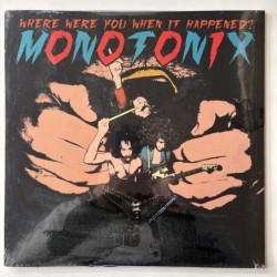 Monotonix - Where were you when it happened? DC411