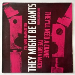 They Might Be Giants - They’ll need a Crane 22TP12