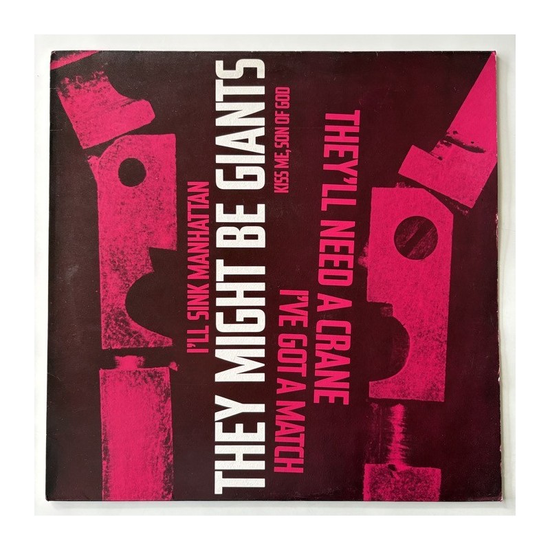 They Might Be Giants - They’ll need a Crane 22TP12