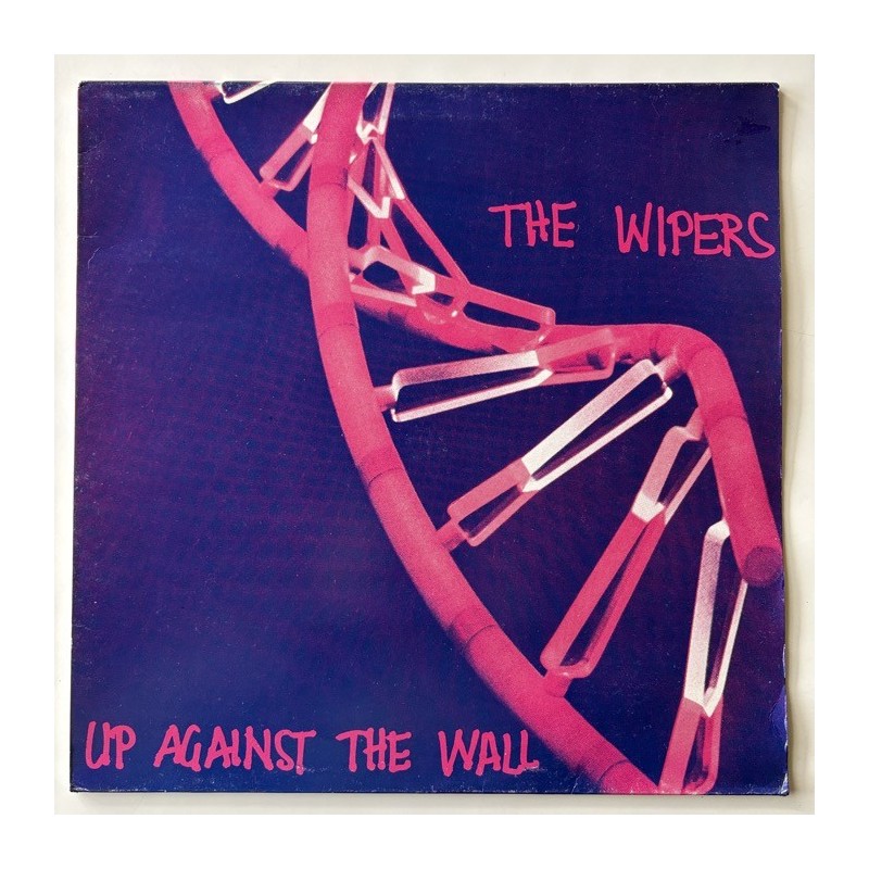 The Wipers - Up Against the Wall HC 011