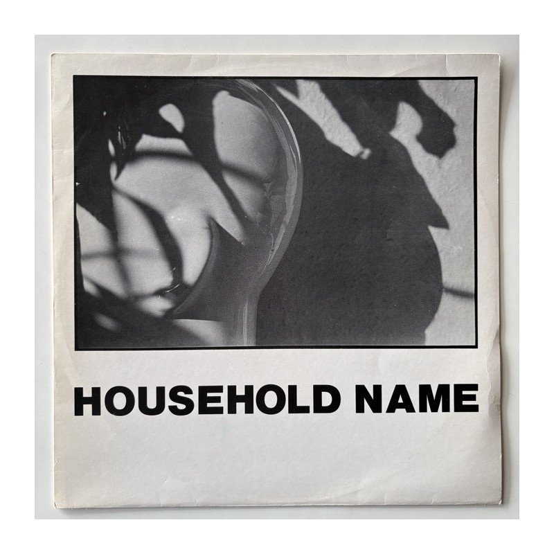 Household Name - A Twelve Inch Single HN 001