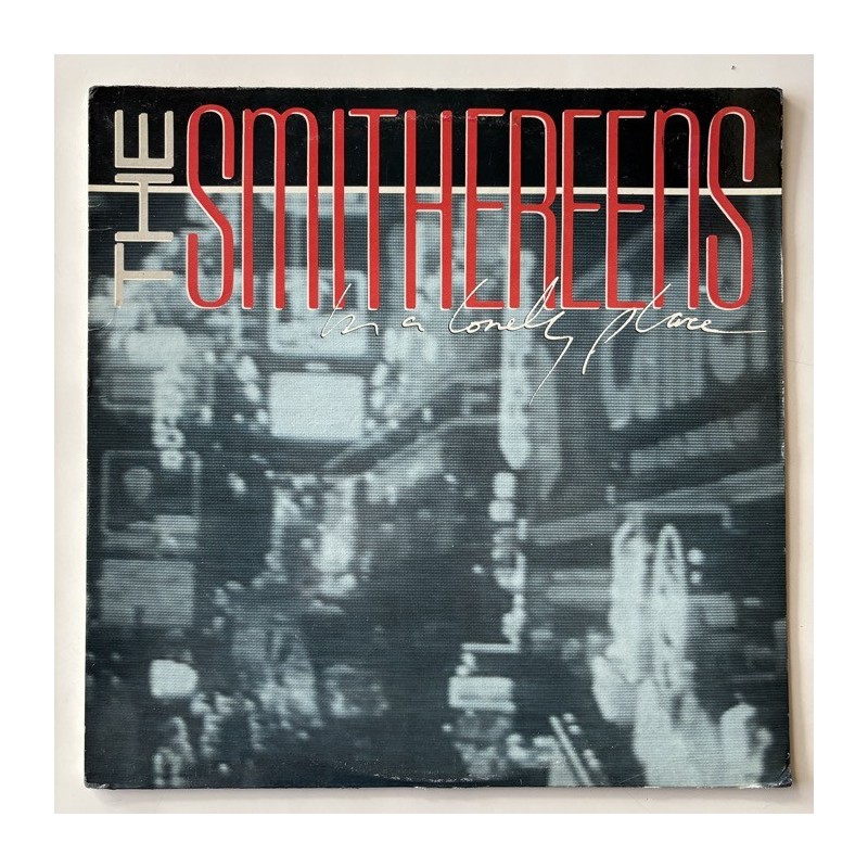 The Smithereens - In a Lonely Place V-75501
