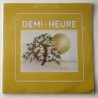Demi-Heure - Demi-Heure DH 10111