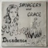 Decadence - Savagery and Grace DSLP8001