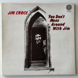 Jim Croce - You don’t mess around with Jim 6360 700