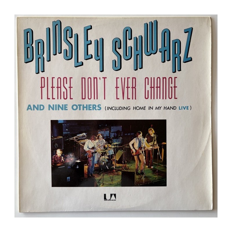 Brinsley Schwarz - Please don’t ever change UAS 29489