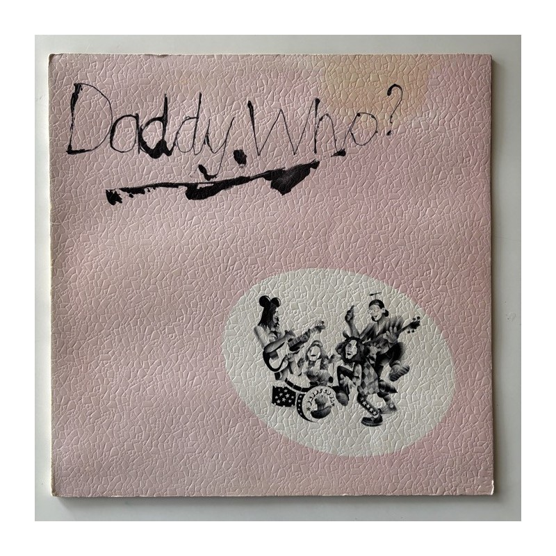 Daddy Cool - Daddy Who? SPL001