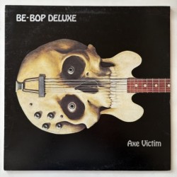 Be-Bop Deluxe - Axe Victim SHVL 813