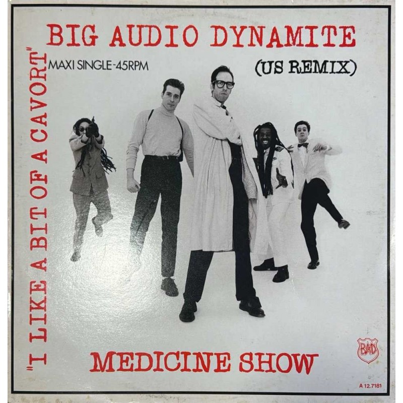 Big Audio Dymanite - Medicine Show (US Remix) CBSA 12.7181