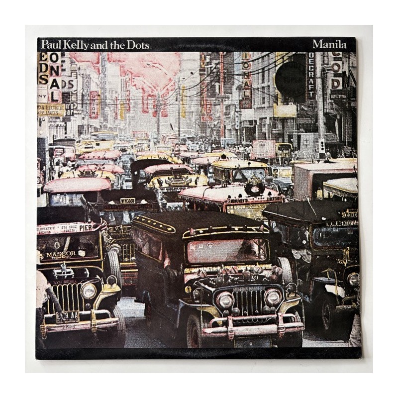 Paul Kelly & The Dots - Manila L-37636