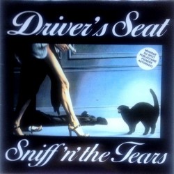 Sniff´n´the tears - Driver's Seat 180886